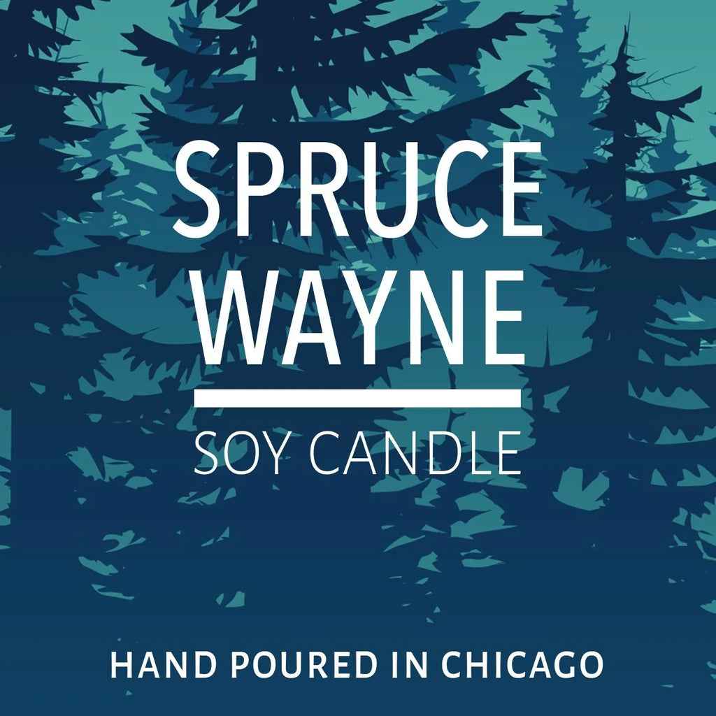 Blue graphic with silhouette of spruce trees and text about a soy candle hand poured in Chicago